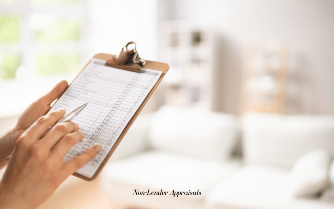 Which Non-lender Appraisal Types Work Best for You?